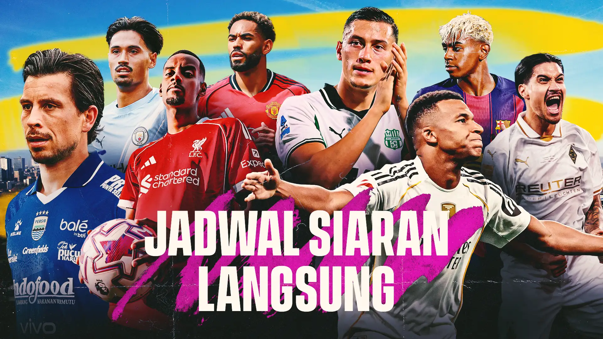 Jadwal Siaran Langsung Sepakbola TV Indonesia Hari Ini - Nonton Bola Live Malam Ini (Liga Inggris, Liga Champions, Liga Italia, BRI Super League / Liga 1 & Lainnya)