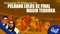 Indonesia Vs Malaysia 0-0, Peluang Lolos ke Final Masih Terbuka